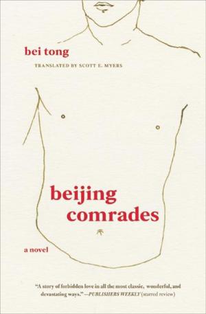 Cover of the book Beijing Comrades by Elizabeth Swados