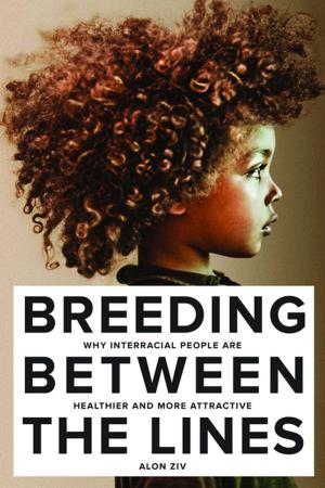 Cover of the book Breeding Between The Lines by Bruce E. Mowday