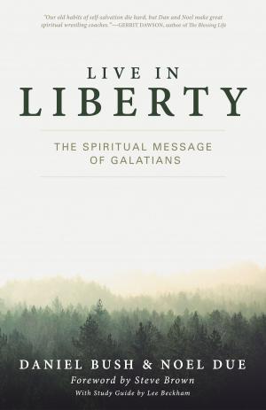 Cover of the book Live in Liberty by Grant R. Osborne