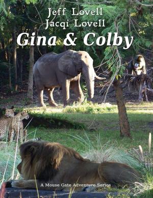 Cover of the book Gina and Colby by Shelley Wykoff