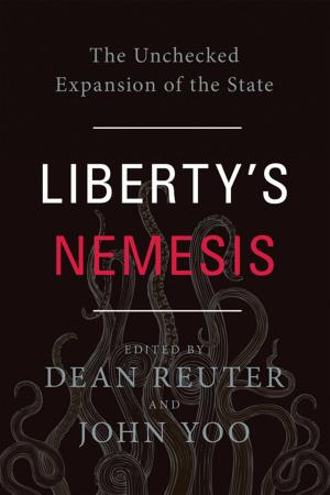Cover of the book Liberty's Nemesis by Todd Huizinga