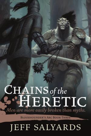 Cover of the book Chains of the Heretic by Paolo Bacigalupi