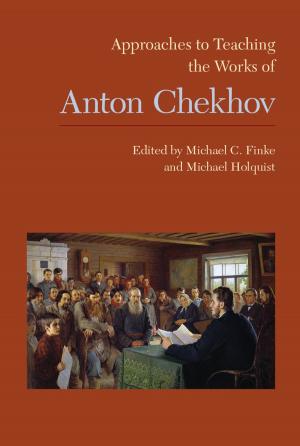 Cover of Approaches to Teaching the Works of Anton Chekhov