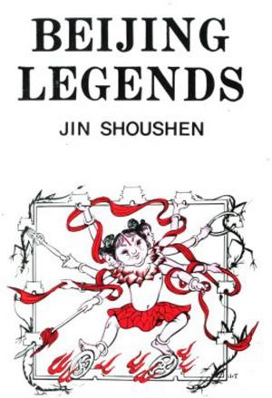 Cover of the book Beijing Legends by del Toro, Herbert