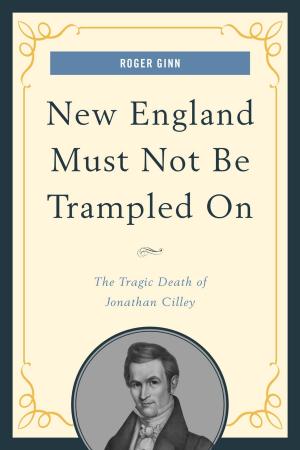 Book cover of New England Must Not Be Trampled On