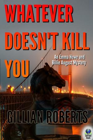 bigCover of the book Whatever Doesn't Kill You by 