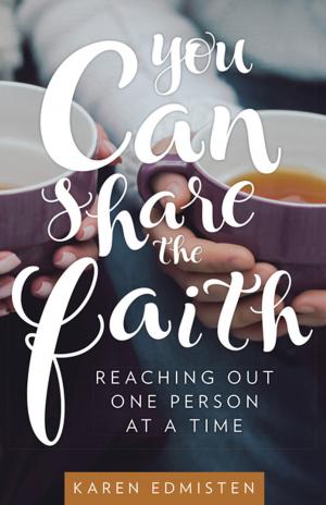 Cover of the book You Can Share the Faith by Sherry Weddell