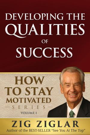 Cover of the book Developing the Qualities of Success by Rhonda Harris-Choudhry