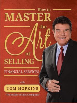 Cover of the book How to Master the Art of Selling Financial Services by Dawn Jones