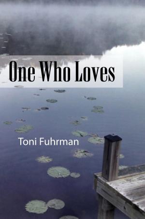 Cover of the book One Who Loves by Austen Szott