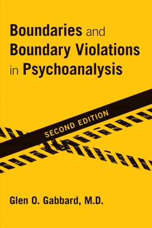Cover of the book Boundaries and Boundary Violations in Psychoanalysis by Jan Volavka, MD PhD