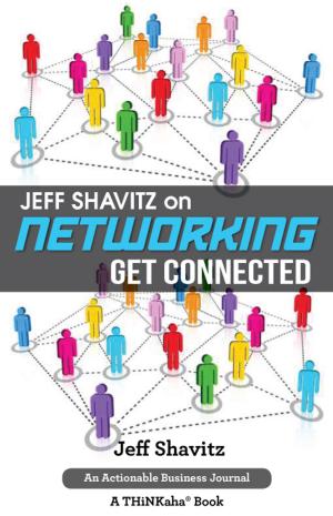Book cover of Jeff Shavitz on Networking