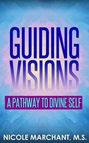 Cover of the book Guiding Visions by Dr. Deane Waldman, MD MBA