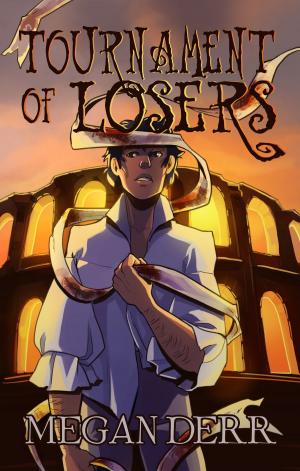 Cover of the book Tournament of Losers by KL Tremaine