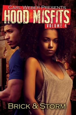 Cover of the book Hood Misfits Volume 4 by Carl Weber, Eric Pete