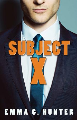 Cover of the book Subject X by Debra Anastasia