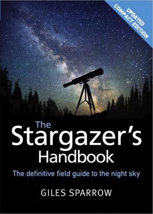 Cover of the book The Stargazer's Handbook by David Hair