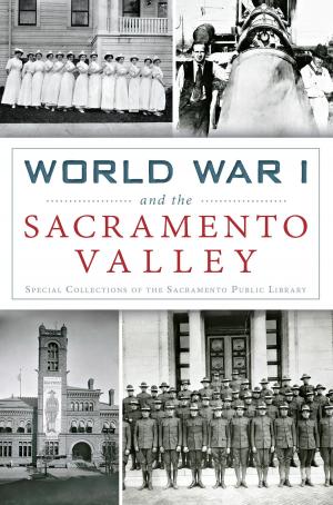 Book cover of World War I and the Sacramento Valley