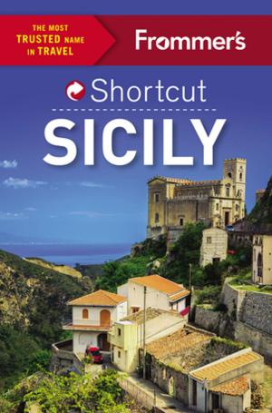 Cover of the book Frommer's Shortcut Sicily by Alfredo Reichlin