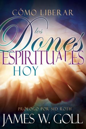 Cover of the book Cómo liberar los dones espirituales hoy by Herbert Lockyer