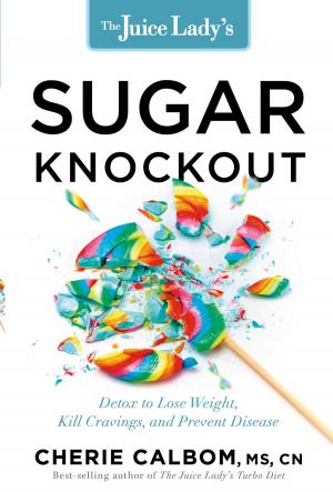 Book cover of The Juice Lady's Sugar Knockout