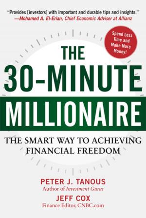 Cover of the book The 30-Minute Millionaire by Gary Small, MD, Gigi Vorgan