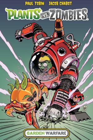 Cover of the book Plants vs. Zombies: Garden Warfare by Kelly Thompson