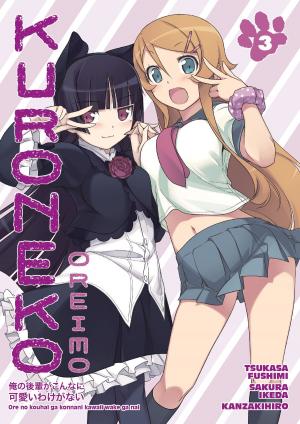 Cover of the book Oreimo: Kuroneko Volume 3 by Rob Reger, Cat Farris