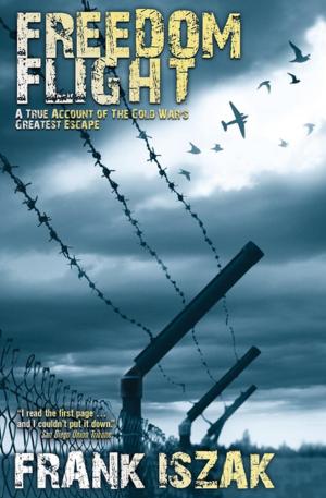Cover of the book Freedom Flight by Deborah Borgen, Kim Bjørnqvist