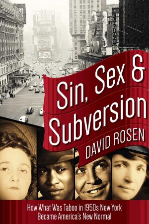 Cover of the book Sin, Sex & Subversion by Hutchinson Andrew Boyd