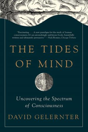 Book cover of The Tides of Mind: Uncovering the Spectrum of Consciousness