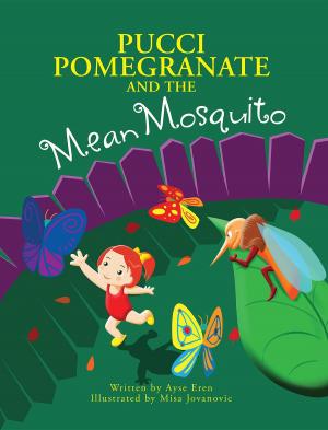 Cover of the book Pucci Pomegranate and the Mean Mosquito by DC Swain