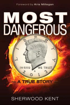 Cover of the book Most Dangerous by Daniel Estulin