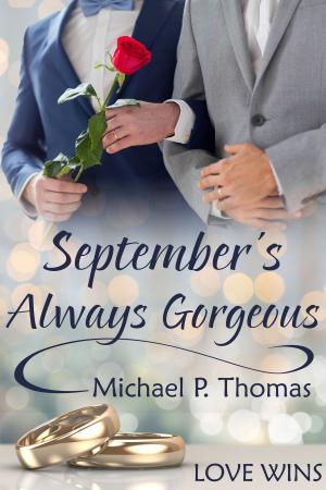 Cover of the book September's Always Gorgeous by A.R. Moler