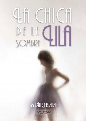 Cover of the book La chica de la sombra lila by Maria Concepción Romo Santos
