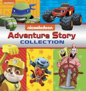 Cover of the book Adventure Story Collection (Multi-property) by Nickeoldeon