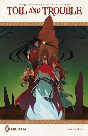 Cover of Toil & Trouble #6
