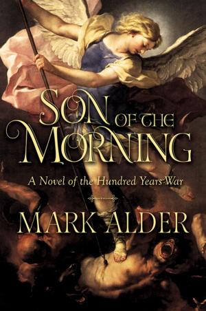 Cover of the book Son of the Morning: A Novel by Mary Cummings