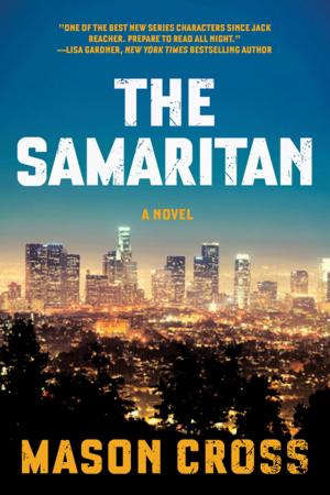 Cover of the book The Samaritan: A Novel (Carter Blake) by Roger Ford