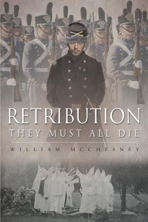 Book cover of RETRIBUTION: They Must All Die