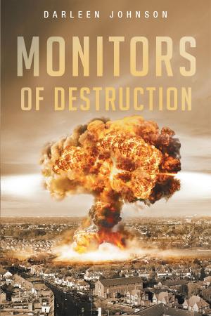 Cover of the book Monitors of Destruction by Blige Davidson, Jordan Riverson
