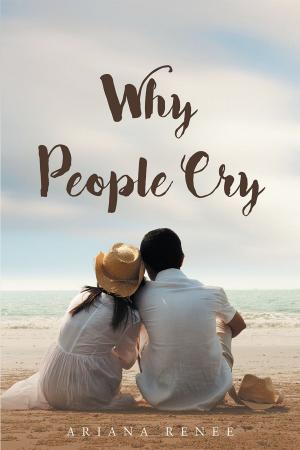 Cover of the book Why People Cry by Leviathan Goel