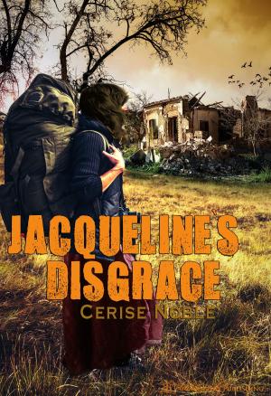 Cover of the book Jacqueline's Disgrace by Ashlynn Kenzie