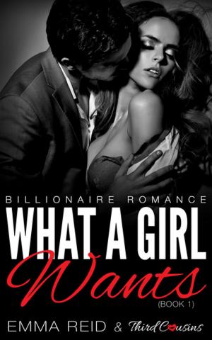 Cover of the book What A Girl Wants by Baby Professor