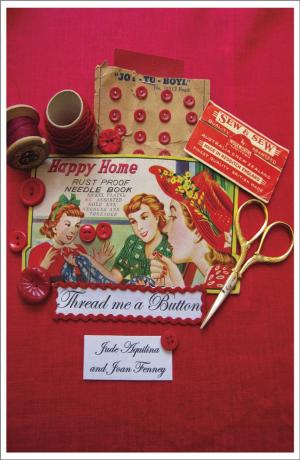 Cover of the book Thread Me a Button by Adèle Ogier Jones