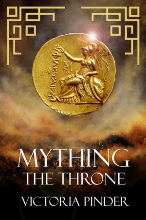 Cover of the book Mything The Throne by Biff Mitchell