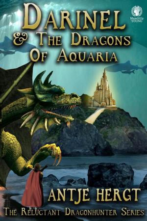 Book cover of Darinel & The Dragons of Aquaria