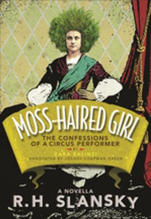 Cover of the book Moss-Haired Girl by George Bowering