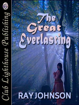 Cover of the book The Great Everlasting by Palvi Sharma