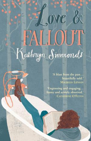 Cover of the book Love and Fallout by Jonathan Edwards